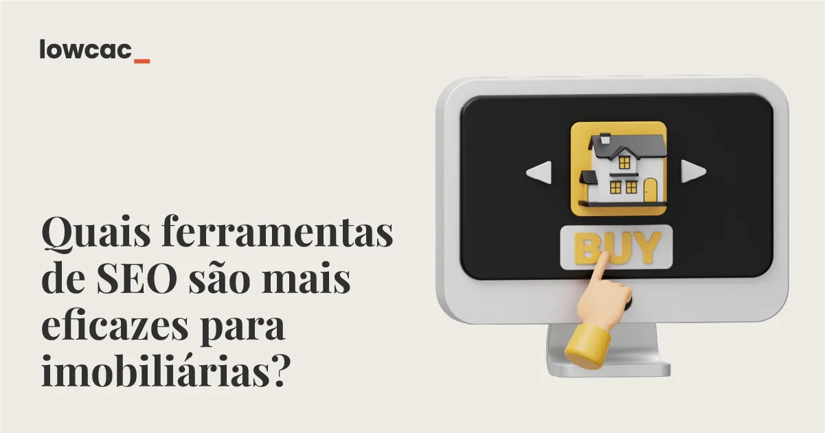 Ferramentas de SEO essenciais para Imobiliárias